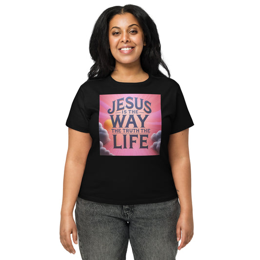 Jesus is the Way The Truth The Life Women Version 1